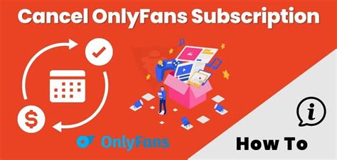 how to unsubscribe from onlyfans|How to Cancel Your OnlyFans Subscription